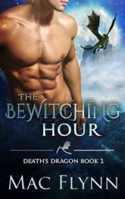 The Bewitching Hour (Death's Dragon Book 1)