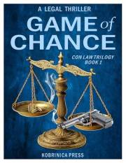 Game of Chance: Con Law Trilogy - Book 1