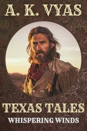 Texas Tales: Whispering Winds