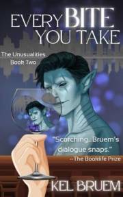 Every Bite You Take: Paranormal Monster Romance: Unusualities #2