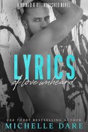 Lyrics of Love Unheard (Ruined & Relinquished Book 2)