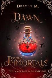 Dawn of the Immortals: (The Immortals Saga: Book One): A Vampire Romance Fantasy
