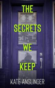 The Secrets We Keep (The Town Book 2)