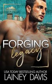 Forging Legacy: A Forbidden Sports Romance