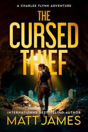 The Cursed Thief (The Charlee Flynn Adventures Book 1)