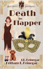 Death by Flapper: A 1920s Locked Door Murder Mystery (Heist Society Investigates Book 1)