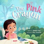 The Pink Crayon: A Children's Picture Book about Sharing, Empathy and Wit