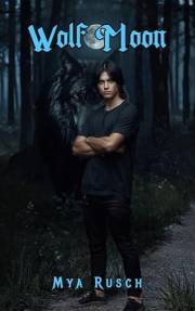 Wolf Moon: Werewolf's Den (Secret Worlds Book 2)
