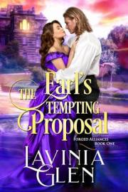 The Earl's Tempting Proposal (Forged Alliances Book 1)