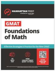 GMAT Foundations of Math (Manhattan Prep GMAT Prep)
