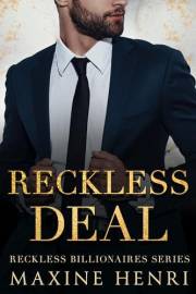 Reckless Deal: An Enemies To Lovers Boss Romance