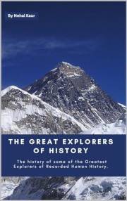 The Great Explorers of History