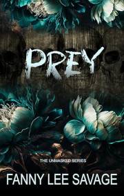 Prey (The Unmasked Series Book 1)