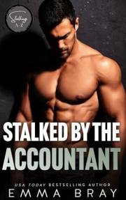 Stalked by the Accountant: An Age-Gap Romance (Stalking A–Z)