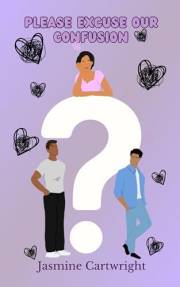 Please Excuse Our Confusion