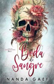 Boda de Sangre : Serie Hermanos de la Mafia (Spanish Edition)