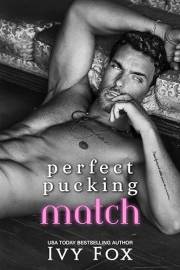 Perfect Pucking Match: A Hockey Romance (Puckered Hearts Book 1)