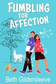 Fumbling for Affection: A Cozy Romantic Comedy with a Touch of Magic (The Buchanans)