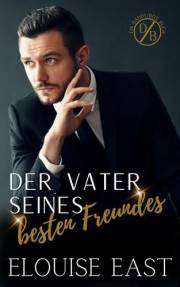 Der Vater seines besten Freundes (German Edition)