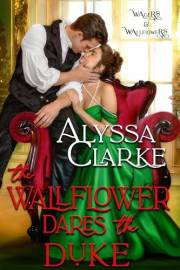 The Wallflower Dares the Duke (Wagers and Wallflowers Book 18)