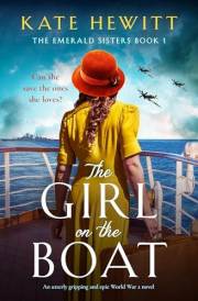 The Girl on the Boat: An utterly gripping and epic World War 2 novel (The Emerald Sisters)