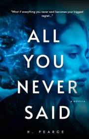 All You Never Said