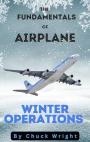The Fundamentals of Airplane Winter Operations: A GuideTo Understanding The Airplane Ground De-/Anti-icing Process in Depth -