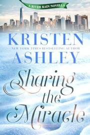 Sharing the Miracle: A River Rain Novella