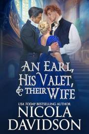 An Earl, His Valet, & Their Wife (Regency Menage Book 2)