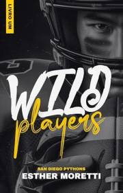 Wild Players (San Diego Pythons Livro 1) (Portuguese Edition)