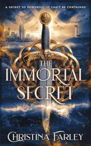 The Immortal Secret (The Immortal Bound Series Book 1)
