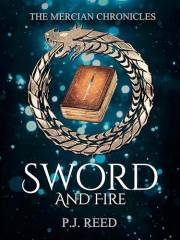 Sword and Fire: The Mercian Chronicles