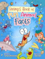 Shrimp's Book of Fun Animal Facts: An Early Reader for Kids to Laugh and Learn about the Sea Creatures from Mermaid Reef!