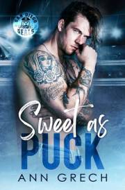 Sweet as Puck: A Steamy Why Choose RH Hockey Romance (San Diego Seals Hockey Book 1)