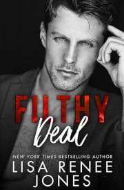 Filthy Deal (Scandalous Billionaires Book 2)