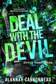 Deal With The Devil : Devils Heartbreak - A Fake Marriage Rockstar Romance