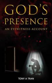 God's Presence: An Eyewitness Account