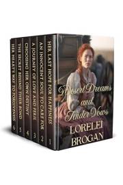 Desert Dreams and Tender Vows: A Historical Western Romance Collection (Love Forged in the Wild West)