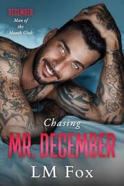 Chasing Mr. December: A Small Town Firefighter Holiday Novella