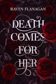 Death Comes for Her