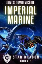 Imperial Marine (Star Dragon Book 1)