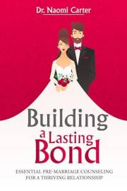 Building a Lasting Bond: Essential Pre Marriage Counseling for a Thriving Relationship