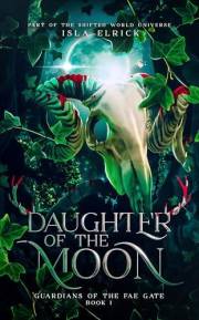 Daughter of the Moon: An Epic Dark Romantasy With Trials, Reincarnated Soulmates, and Irish Mythology (Guardians of the Fae G