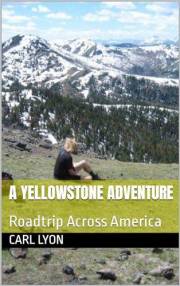 A Yellowstone Adventure