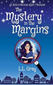 The Mystery in the Margins: A Havenwood Paranormal Cozy Mystery (Havenwood Paranormal Cozy Mysteries Book 1)