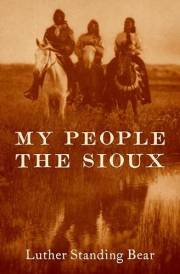 My People the Sioux
