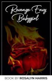 Revenge Envy Babygirl