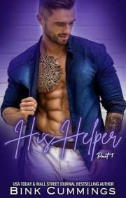 His Helper - Part 1 : A Man, A Mountain, A Meeting