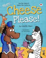 More Cheese Please: Zoe the Zebra and Henry the Horse in... (Red Beetle Children's Picture Books Ages 3-8)