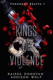 Kings of Violence (A Dark Bratva RH Romance): Voronkov Bratva Duet #1